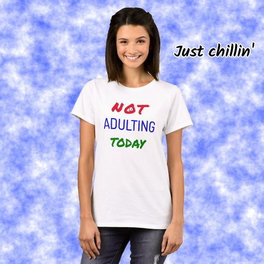 Grappig dat u vandaag geen tekst aanneemt t-shirt