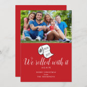Grappig dat we er mee rondrolden... met kerstmis. feestdagenkaart (Voorkant / Achterkant)