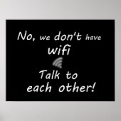 Grappig dat we geen wifi-Poster hebben - zwart Poster (Voorkant)