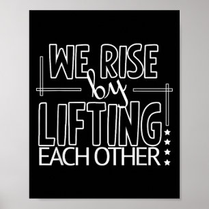 Grappig dat we opstaan door elkaar motivatie te ge poster