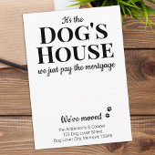 Grappig dat we Pet Dog Moving Announcement hebben Aankondiging