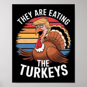 Grappig dat ze de kalkoenen Thanksgiving hum eten Poster