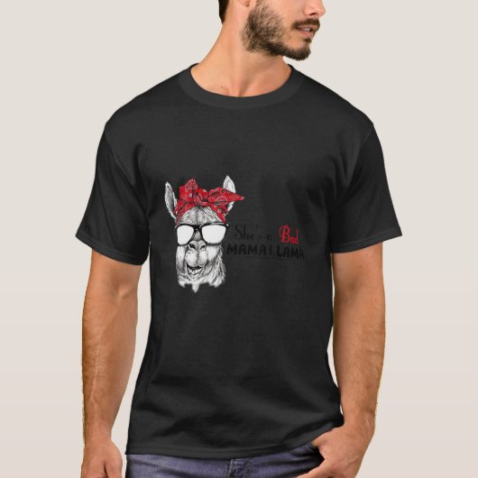 Grappig dat ze een slechte mama Llama Gift is T-shirt (Voorkant)