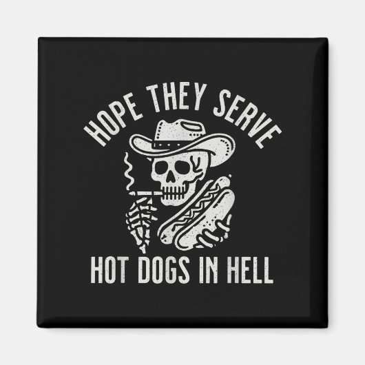 Grappig dat ze hotdogs serveren in de hel magneet (Voorkant)
