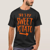 Grappig dat ze mijn zoete aardappel is... ik stel  t-shirt (Voorkant)
