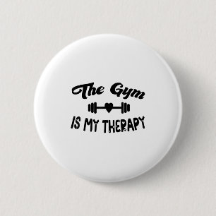 Grappig De Gym Is Mijn Therapie Motivatie Fitness  Ronde Button 5,7 Cm