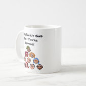 GRAPPIG De meesten van ons zijn DROEVIG Je VERTREK Koffiemok (Voorkant links)