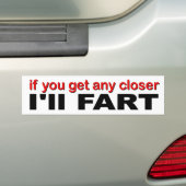 grappig decal als je dichterbij komt.. zal ik FART Bumpersticker (Op auto)