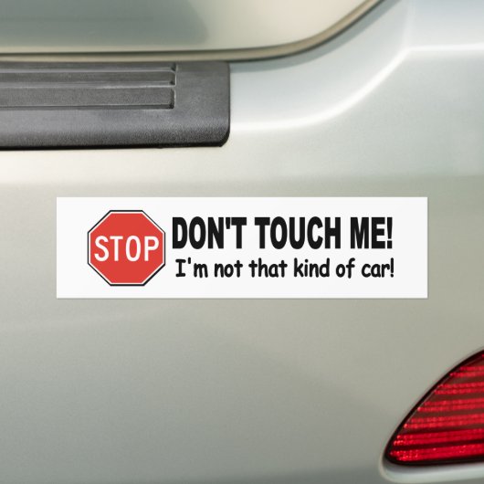 Grappig decal... maakt me niet mee. niet dat soort bumpersticker (Op auto)