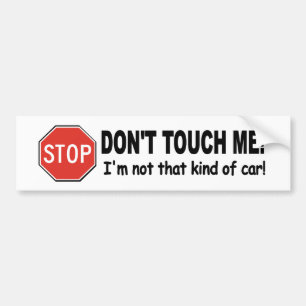 Grappig decal... maakt me niet mee. niet dat soort bumpersticker