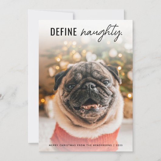 Grappig Define Naughty Dog Pet foto Kerstmis Feestdagenkaart (Voorkant)