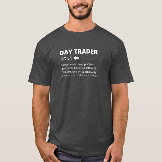 Grappig definitiegeschenk voor aandelenmarktman t-shirt (Voorkant)