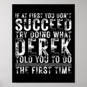 Grappig Derek als je in eerste instantie niet slaa Poster