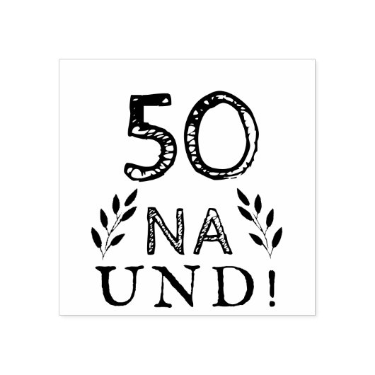Grappig deutch duits 50 na en 50e verjaardag rubberstempel (Afrduk)