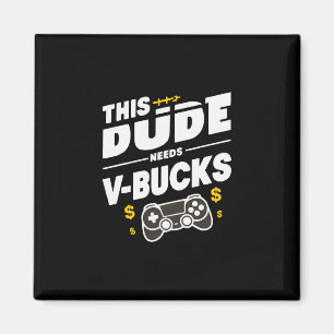 Grappig deze gast heeft V-bucks nodig Werkt voor B Magneet