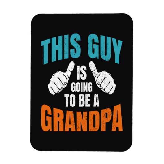 Grappig deze man wordt opa magneet (Verticaal)