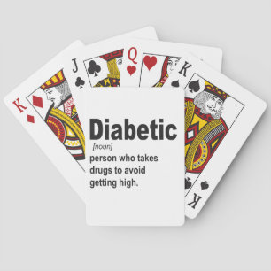Grappig Diabetisch type 1 Definitie Bewustzijn Ges Pokerkaarten