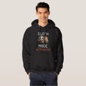 Grappig dier grappen luiaard modus geactiveerd hoodie (Voorkant volledig)