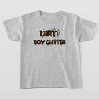 Grappig "Dirt": Boy Glitter T-Shirt
