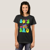 grappig: dit is mijn 80s Bro Retro 80's 90-jarige  T-shirt (Voorkant volledig)