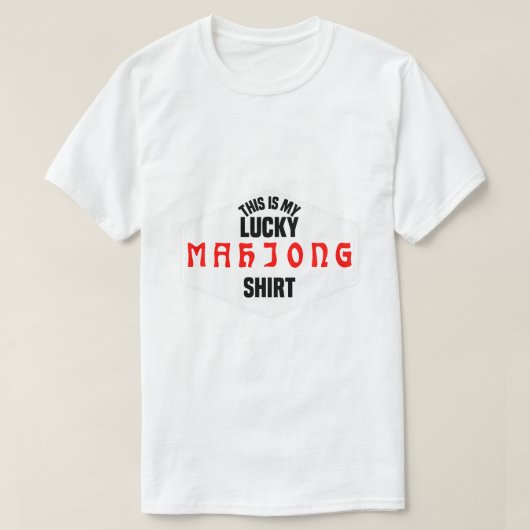 Grappig dit is mijn gelukkige Mahjong Shirt Chines (Design voorkant)