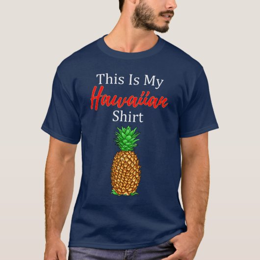 Grappig, dit is mijn Hawaïaans Shirt (Voorkant)