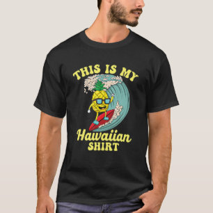 Grappig, dit is mijn Hawaiian Design Tiki Summer T-shirt