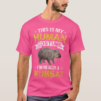 Grappig, dit is mijn mens. Ik ben echt een wombat T-shirt
