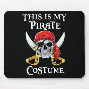 Grappig, dit is mijn piraat kostume Shirt Hallowee Muismat