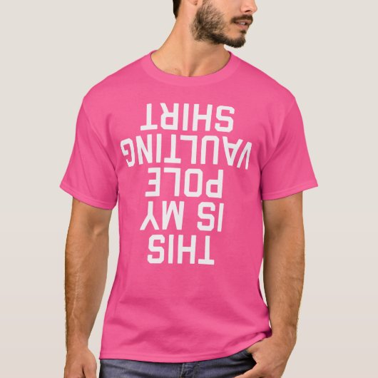 Grappig, dit is mijn polsstokhoogspringer Gezegde T-shirt (Voorkant)