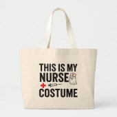 Grappig Dit Is Mijn Verpleegster Halloween Kostuum Grote Tote Bag (Voorkant)