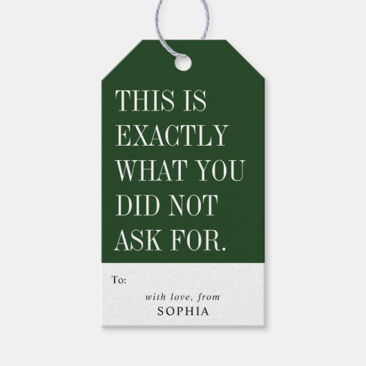 Grappig, dit is precies niet wat je vroeg cadeaulabel (Voorkant)