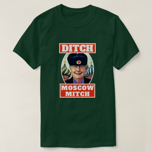 Grappig "Ditch Moscow Mitch" McConnell T-shirt (Design voorkant)