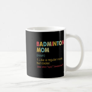 Grappig Dminton Mom Definition Dminton Mom voor vr Koffiemok
