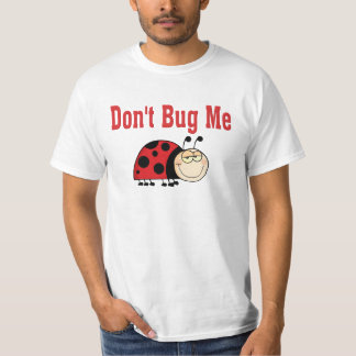 Grappig, doe me niet in de problemen. t-shirt