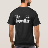 Grappig 🐾 Dog Walker Trainer Sitter T-shirt (Achterkant)