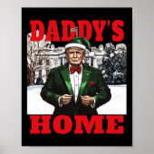Grappig Donald Trump Daddy's Home Witte Huis Chris Poster (Voorkant)