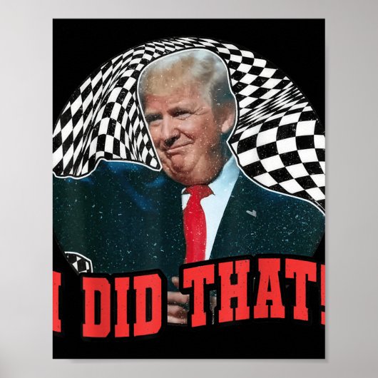 Grappig Donald Trump, dat heb ik gedaan Poster (Voorkant)