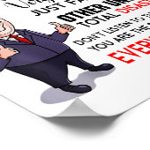 Grappig Donald Trump, je bent echt een geweldige o Poster (Hoek)