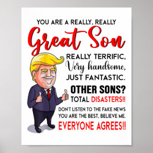Grappig Donald Trump Je bent een echt geweldige zo Poster