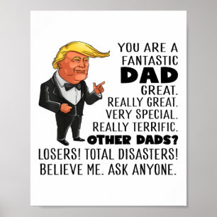 Grappig Donald Trump Je bent een fantastische vade Poster