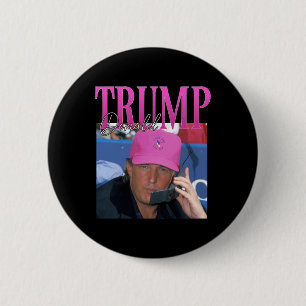 Grappig Donald Trump Miss Me Toch Y2K Vintage 90s  Ronde Button 5,7 Cm