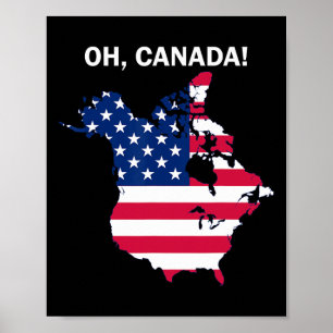 Grappig Donald Trump Oh Canada Amerikaanse vlag Poster