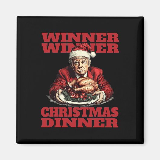 Grappig Donald Trump Winnaar Kerstdiner Magneet (Voorkant)