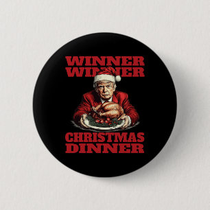 Grappig Donald Trump Winnaar Kerstdiner Ronde Button 5,7 Cm