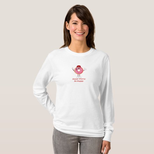 Grappig Donut T-shirt – Donut Worry Be Happy Gift (Voorkant volledig)