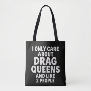 Grappig Drag Queen Fan Sarcasme Citaat Design Tote Bag
