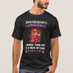 Grappig dragon Shirt Vrouwen die iedereen gelukkig