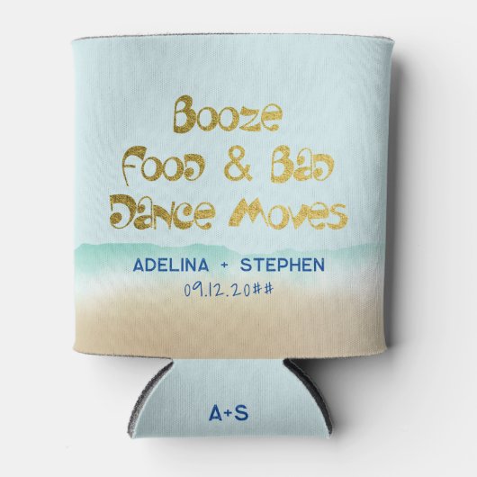 Grappig drank eten en slechte dans beweegt strand  blikjeskoeler (Voorkant)