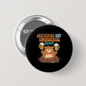 Grappig drankteam voor Groundhog Day Ronde Button 5,7 Cm (Voorkant /achterkant)